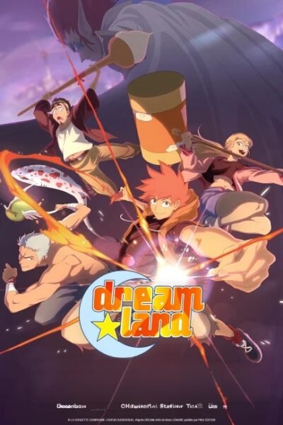Affiche de DREAMLAND AU CINEMA